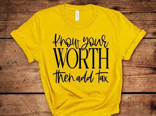 Know Your Worth Tee