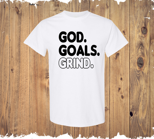 God Goals Grind Tee